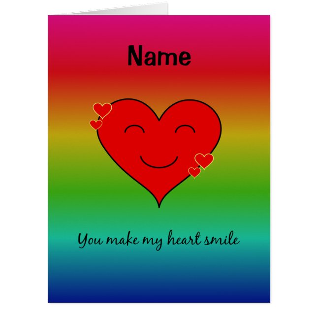 You make my heart smile rainbow add name (Front)