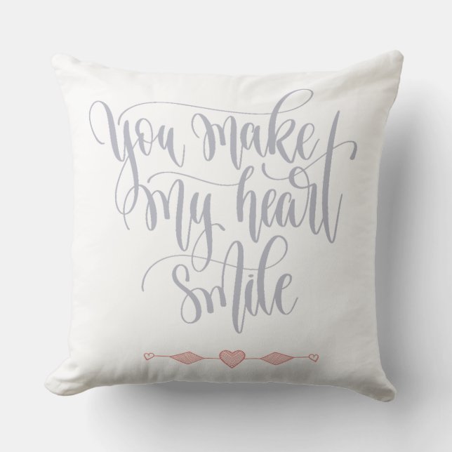 You make my heart smile  throw pillow (Front)