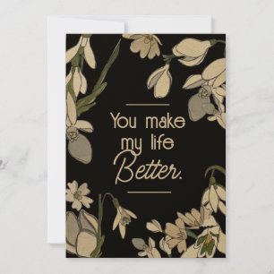 You make my life better, Valentine's Announcement