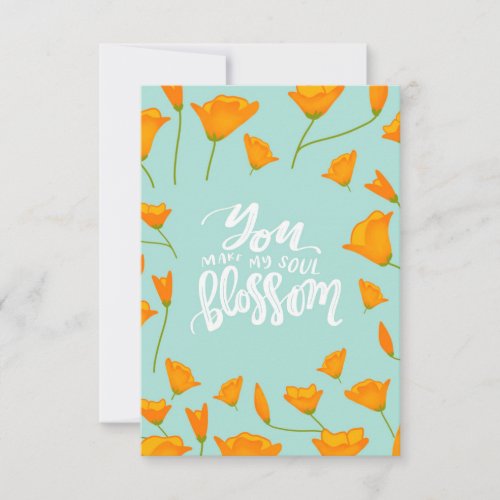 You Make My Soul Blossom Poppy Thank You Card