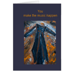 You Make the Music Happen Cards
