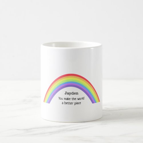 You make the world a better place  Personalised Coffee Mug