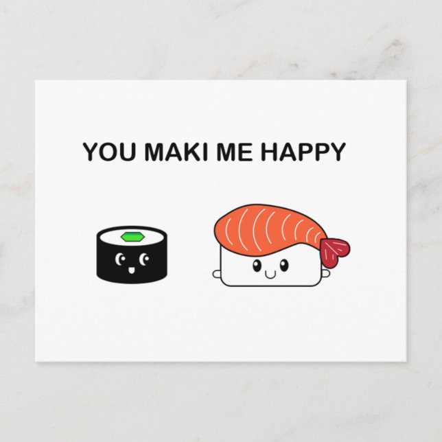You maki me happy suziethesuzie postcard (Front)