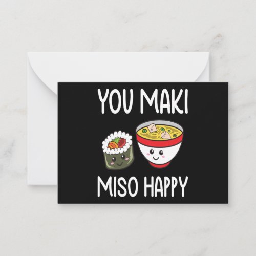 You Maki Miso Happy Sushi Lover Gifts Valentine Note Card