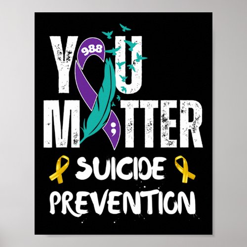 You Matter 988 Suicide Prevention Awareness Ribbon Poster