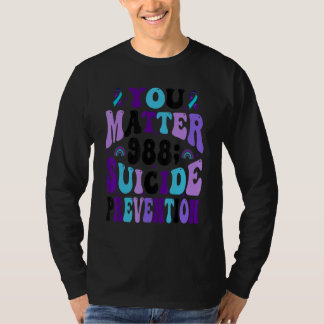 You Matter 988 Suicide Prevention Awareness Ribbon T-Shirt