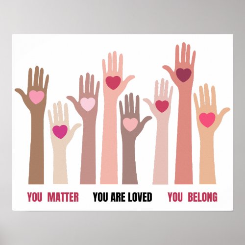 You Matter And Are Loved Affirmation  Poster