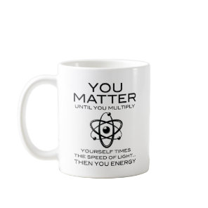 You Matter Coffee Mug