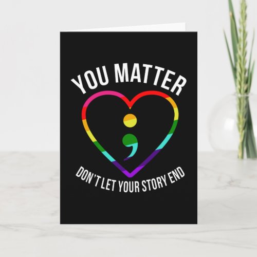 You Matter Dont let your story End Mental health Card