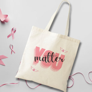 You Matter Empowering Breast Cancer Gift Tote Bag