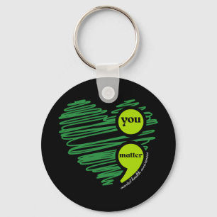 You Matter Mental Health Awareness Inspirational T Keychain