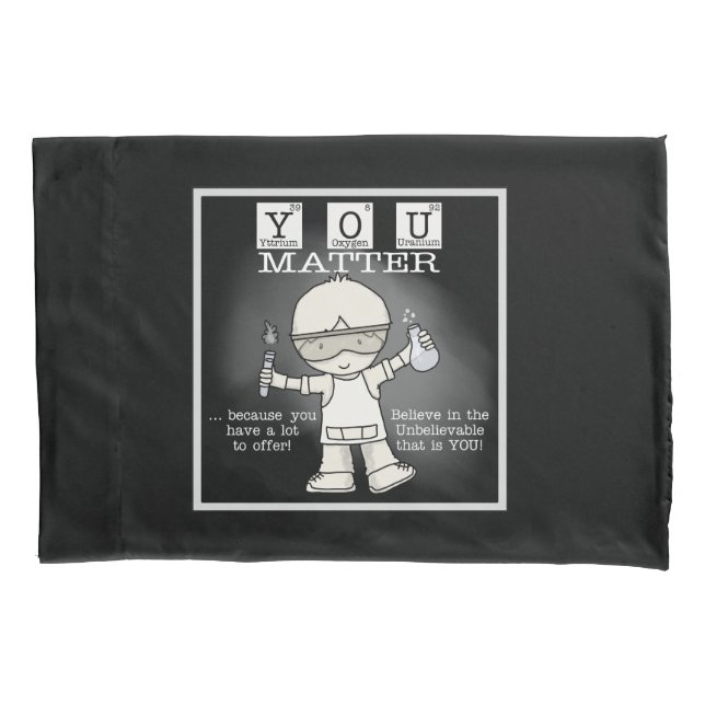 YOU Matter Pillow Case (Front)