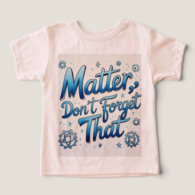 You Matter – Positive Mental Health Quote for Ever Toddler T-shirt (Design Front)
