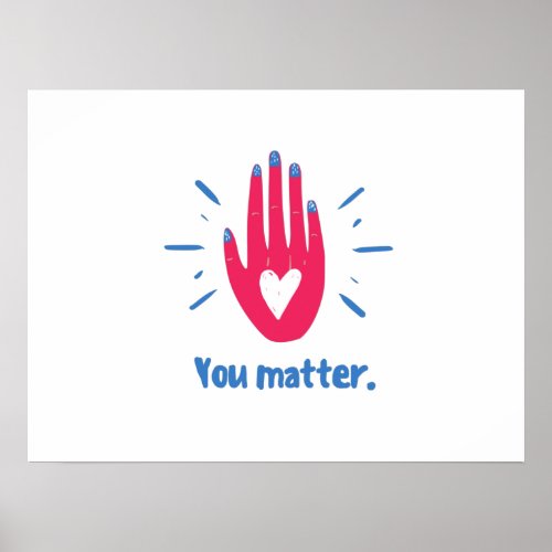 You matter poster