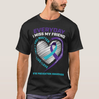 You Matter Prevention Best Friend Suicide Awarene T-Shirt