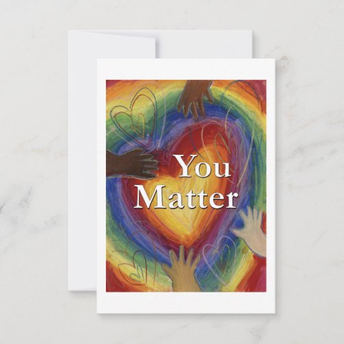 You Matter Rainbow Hearts Note Cards