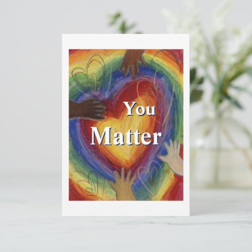You Matter Rainbow Hearts Note Cards