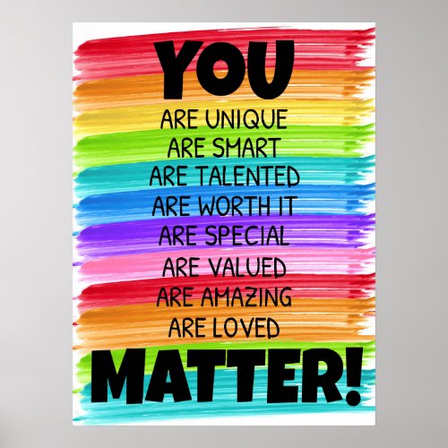 You Matter Rainbow Watercolor Poster