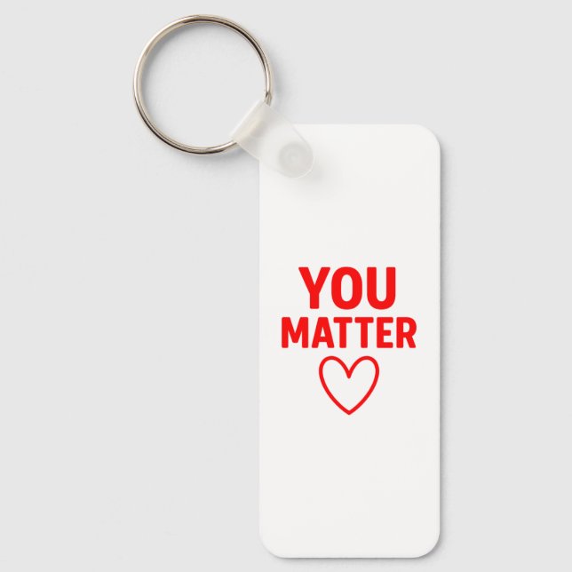 You Matter” Red Heart Positivity Keychain (Front)