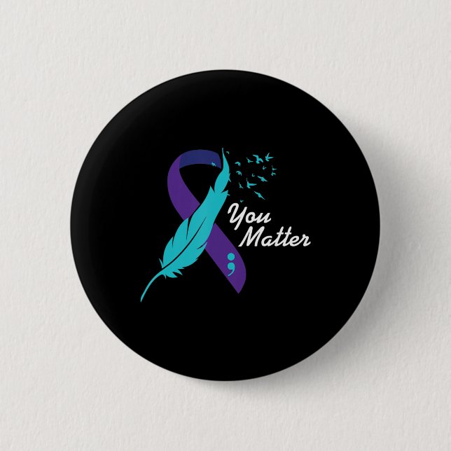 You Matter Ribbon Suicide Awareness Mental Health  Button (Front)