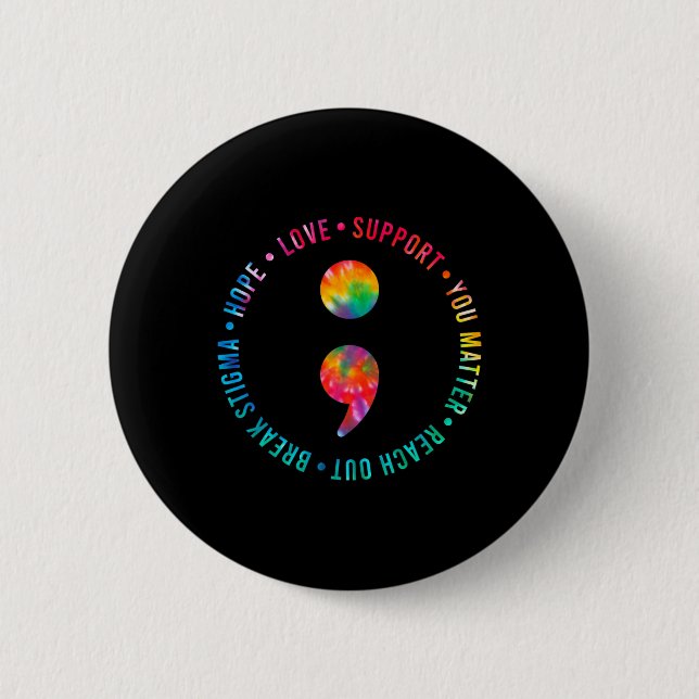 You Matter Semicolon Suicide Prevention Awareness  Button (Front)