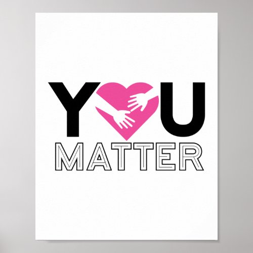 You Matter Social Worker School Gift Mental Health Poster
