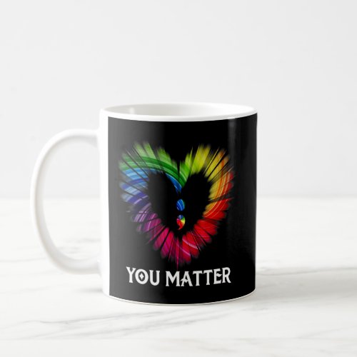 You Matter Suicide Awareness And Prevention Semico Coffee Mug