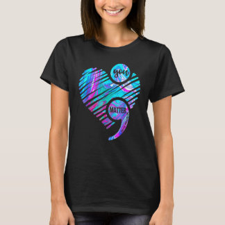 You Matter Suicide Prevention Awareness Semicolon T-Shirt