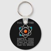 Funny Science Matters Geek and Nerd Scientist Keychain
