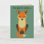 You May Be Older Cool Birthday Card Over The Hill at Zazzle