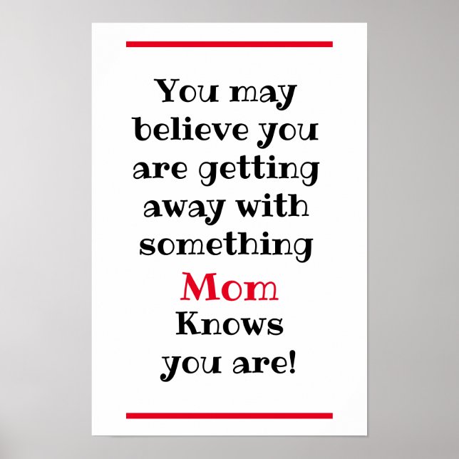 You May Believe | I Know Humorous Poster (Front)