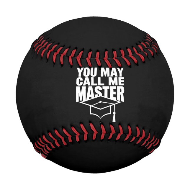 You May Call Me Master Degree Graduate 2024 Baseball (Front)