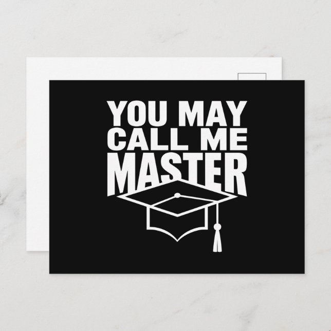 You May Call Me Master Degree Graduate 2024 Postcard (Front/Back)