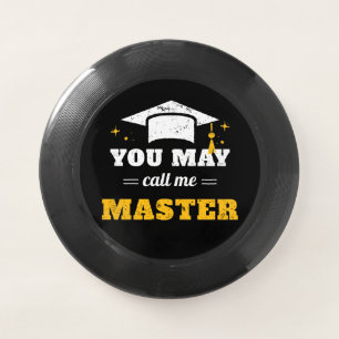 You May Call Me Master II Wham-O Frisbee