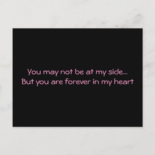 You May Not Be At My Side Postcard