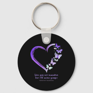 You May Not Remember But I'll Never Forget Heimerh Keychain