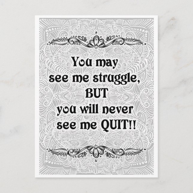 You may see me struggle - Positive Quote´s Postcard (Front)