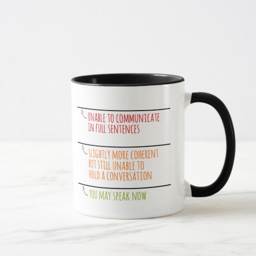 You May Speak Now Mug with Fill Lines