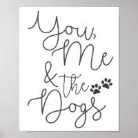 You, Me and the Dogs Poster Print