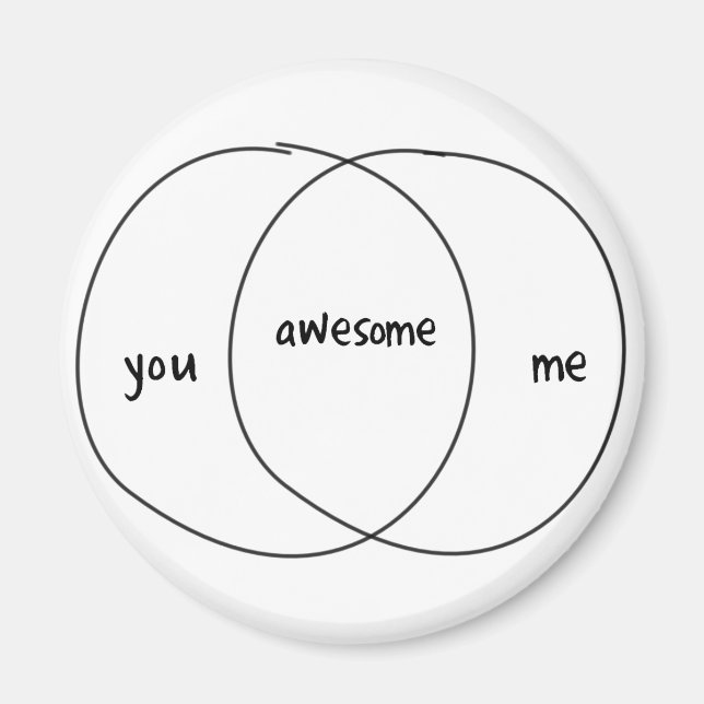 You Me Awesome Venn Diagram Magnet (Front)
