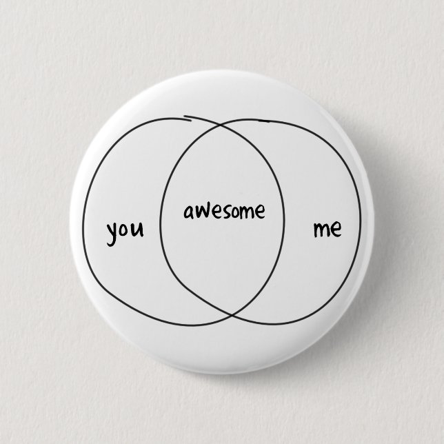 You Me Awesome Venn Diagram Pinback Button (Front)