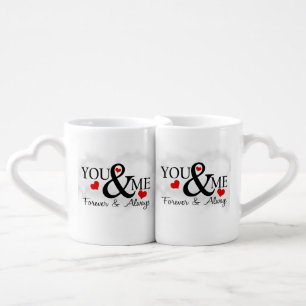 You & Me Forever and Always Coffee Mug Set