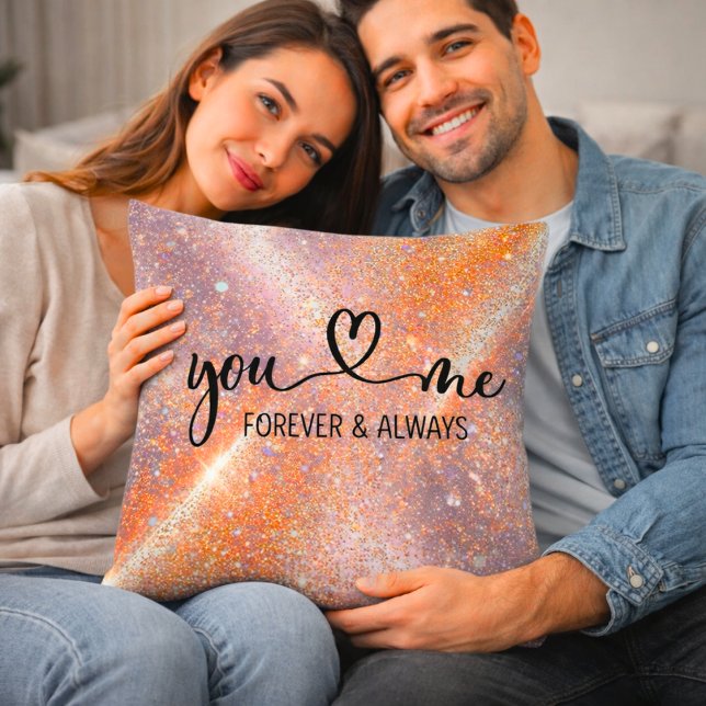 You Me Forever and Always Glitter Romantic Throw Pillow (Creator Uploaded)