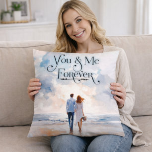 You & Me Forever Romantic Throw Pillow