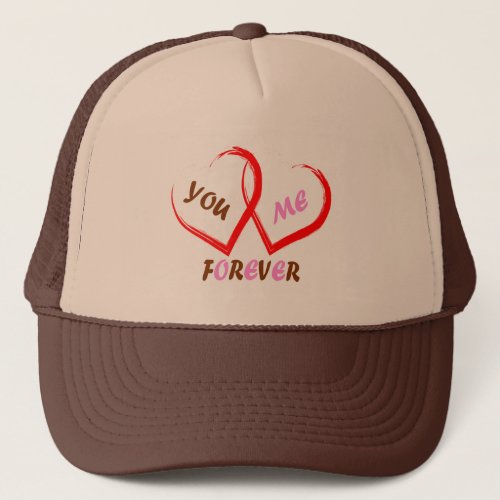 YouMe Forever Trucker Hat
