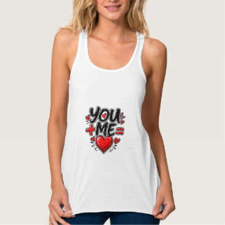 You + Me = Love Valentine Matching Couple Tank Top