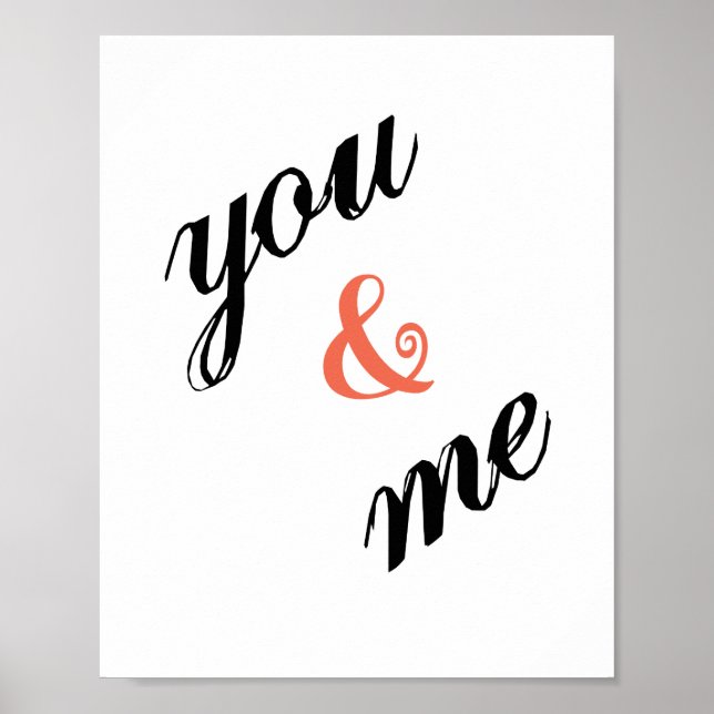 You & Me Poster (standard picture frame size) (Front)