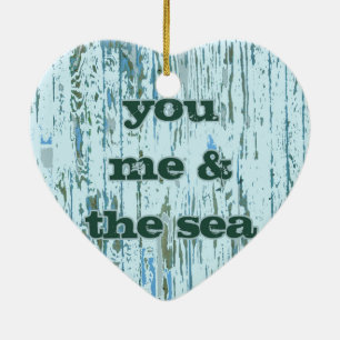 You Me & The Sea Ceramic Ornament