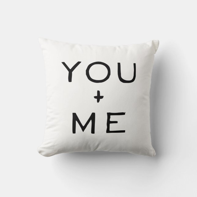 You + Me Throw Pillow (Front)