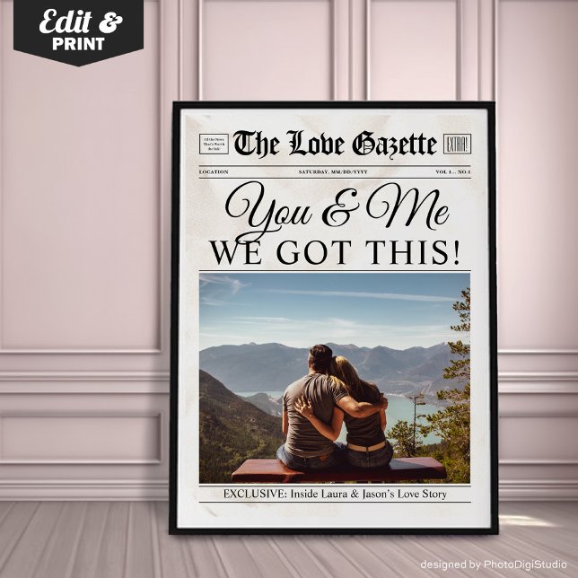 You & Me We Got This Custom Newspaper Wall Art (You & Me We Got This – Custom Newspaper Wall Art Poster, Custom Photo Valentines Gift Unique)